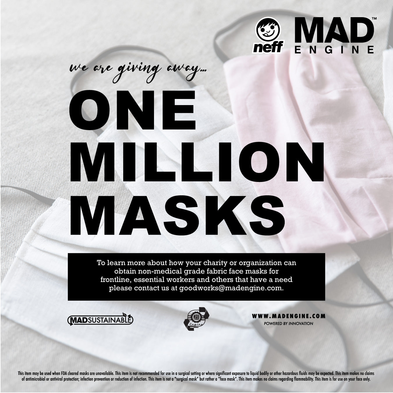 MAD ENGINE & NEFF HEADWEAR GIVE AWAY ONE MILLION MASKS